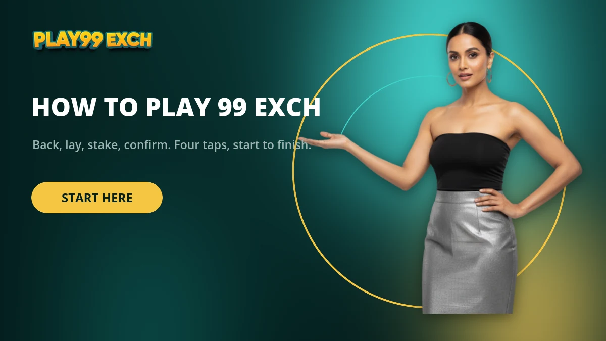 Guide to back and lay betting on the Play 99 Exch panel
